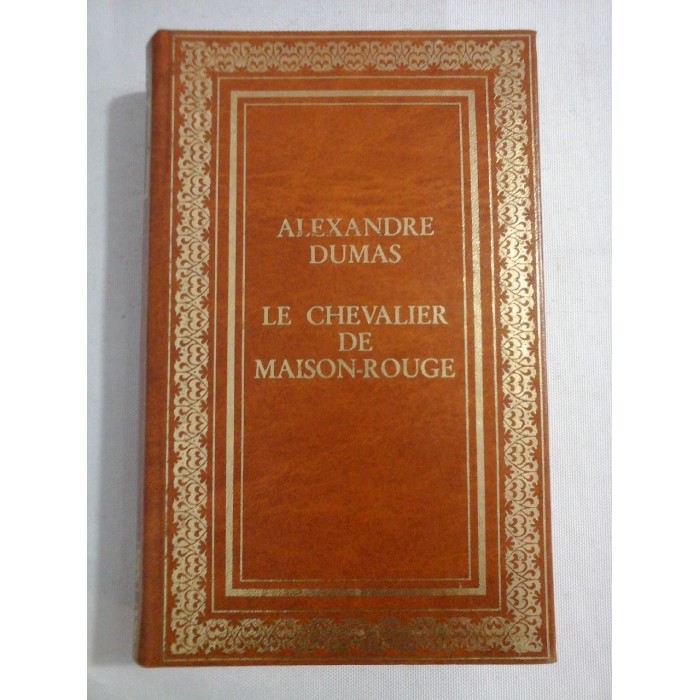    LE  CHEVALIER  DE  MAISON-ROUGE  -  ALEXANDRE  DUMAS 